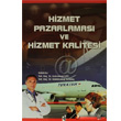 Hizmet Pazarlamas ve Hizmet Kalitesi Asil Yaynevi