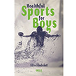 Healthful Sports for Boys Alfred Rochefort Gece Kitapl