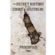 The Secret History of the Court of Justinian Gece Kitapl
