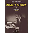 Adsz Bir Kahraman Mustafa Kayabek Serkan Akgz Bozkurt Yaynlar