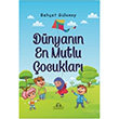 Dnyann En Mutlu ocuklar Behet Glenay Caalolu Yaynevi