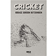 Cricket Horace Gordon Hutchinson Gece Kitapl