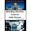 Din Dış Politika İlişkisi ABD Örneği Mehmet Şahin Barış Kitap