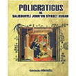 Policraticus ve Salisburyli Johnun Siyaset Kuram Celalettin Gngr Bar Kitap