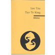 Tao Te King Biblos Kitabevi