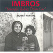 Imbros Burada Yalnz lm Var Bileim Yaynlar