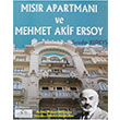 Msr Apartman ve Mehmet Akif Ersoy Sevda Kdey Caalolu Yaynevi