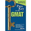 Barron`s Pass Key to the GMAT Barrons Yaynlar