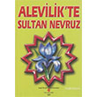 Alevilikte Sultan Nevruz Can Yaynlar Ali Adil Atalay
