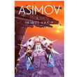 İkinci Vakıf Vakıf Serisi Isaac Asimov İthaki Yayınları