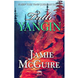 Tatlı Yangın Jamie McGuire Yabancı Yayınevi