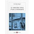 Le Dernier Jour Dun Condamne Victor Hugo Karbon Kitaplar