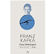 Dnm Franz Kafka Aylak Adam Kltr Sanat Yaynclk