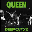 Deep Cuts Volume 2 Queen