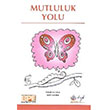 Mutluluk Yolu Hyb Yaynclk