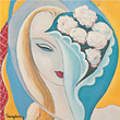 Layla And Other Assorted Love Songs Derek and The Dominos