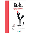 Bob ve Gaga Sanat Marion Deuchars Fom Kitap