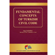 Fundamental Concepts of Turkish Civil Code Alpay Sarolu FSM Vakf niversitesi Yaynlar