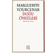 Doğu Öyküleri Marguerite Yourcenar Helikopter Yayınları
