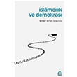 İslamcılık ve Demokrasi Ahmet Ayhan Koyuncu Pınar Yayıncılık