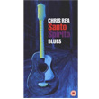 Santo Spirito Blues Chris Rea