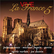 Vive La France 5