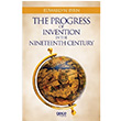 The Progress Of Invention In The Nineteenth Century  Edward W. Byrn  Gece Kitapl