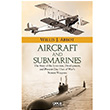 Aircraft and Submarines  Willis J. Abbot Gece Kitapl
