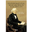 Experimental Researches In Electricity Michael Faraday Gece Kitapl