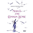 Nerves And Common Sense Annie Payson Call Gece Kitapl