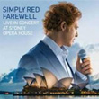 Farewell Live At Sydney Opera House Simply Red