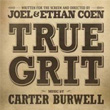 True Grit Carter Burwell