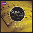 Songs Of Praise Much Loved Hymns