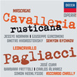 Mascagni Cavalleriana Rusticana Riccardo Chailly