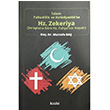 slam Yahudilik ve Hristiyanlk`ta Hz.Zekeriya Mustafa Ba Kitabi Yaynevi