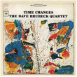 Time Changes Dave Brubeck Quartet