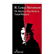 Dr. Jekyll ve Bay Hydin Tuhaf Hikayesi Robert Louis Stevenson İlgi Kültür Sanat Yayınları
