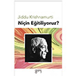 Niin Eitiliyoruz? Jiddu Krishnamurti Ganj Kitap