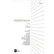 Sekülerleşme ve Din Nebi Mehdiyev A Kitap