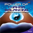 Chakra Balancing Power Of