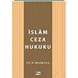 İslam Ceza Hukuku Abdullah Çolak Kitap Dünyası