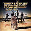 Animal Attraction Reckless Love