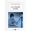 La Tulipe Noire Alexandre Dumas Karbon Kitaplar