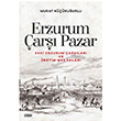 Erzurum Çarşı Pazar Murat Küçükuğurlu Çizgi Kitabevi