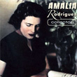 Collector Amalia Rodrigues
