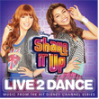 Shake it Up Live 2 Dance