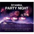 istanbul Party Night