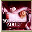 Young Adult Music From The Motion Picture