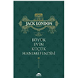 Byk Evin Kk Hanmefendisi Jack London Maya Kitap