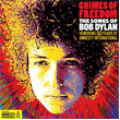 Chimes Of Freedom Songs Of Bob Dylan